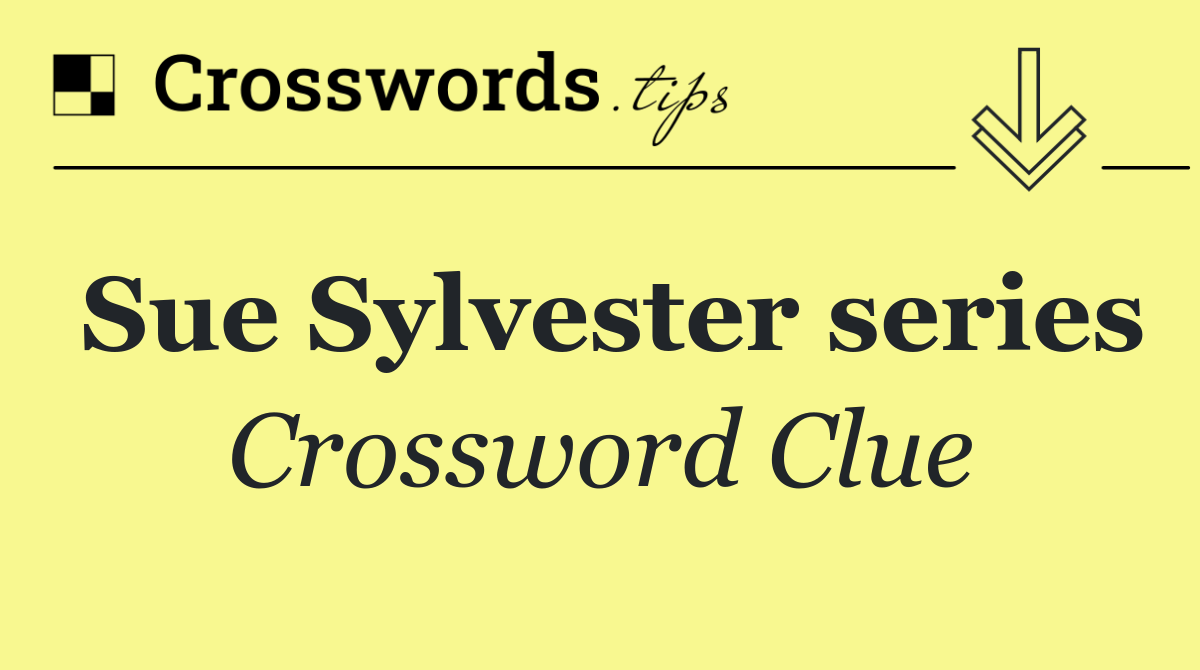 Sue Sylvester series