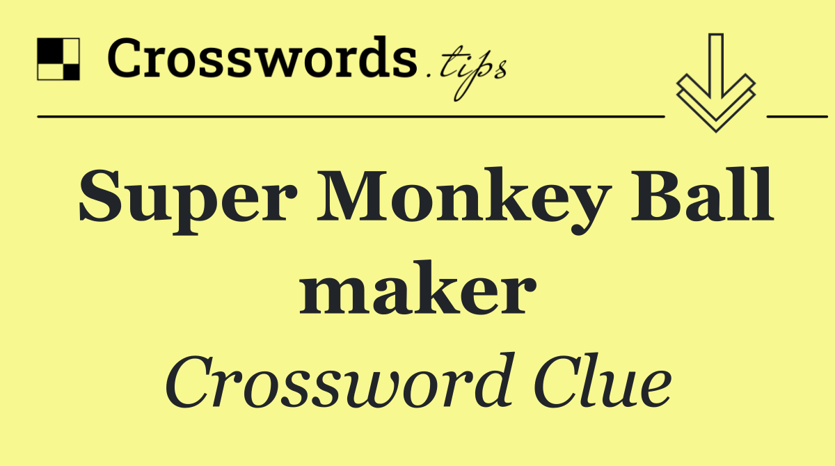 Super Monkey Ball maker
