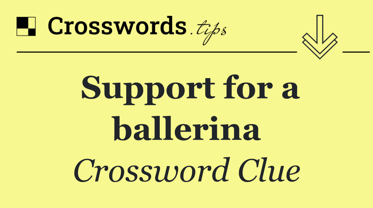 Support for a ballerina