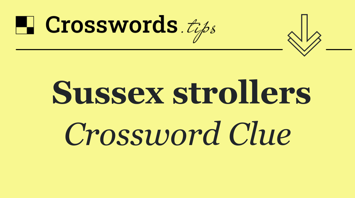 Sussex strollers