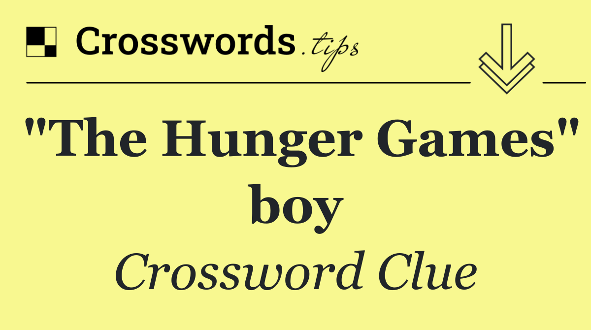 "The Hunger Games" boy
