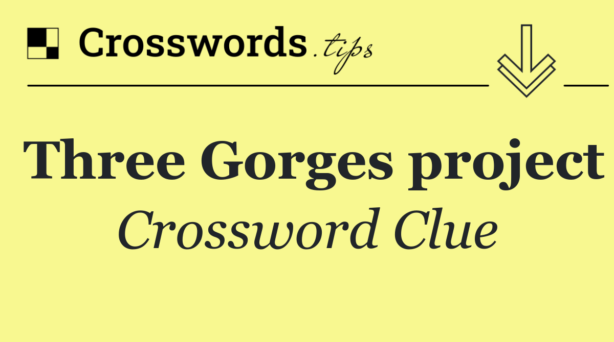 Three Gorges project