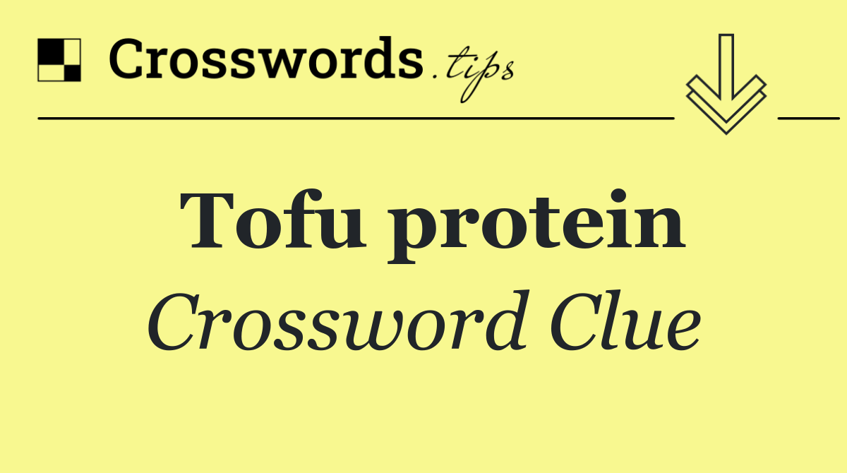 Tofu protein