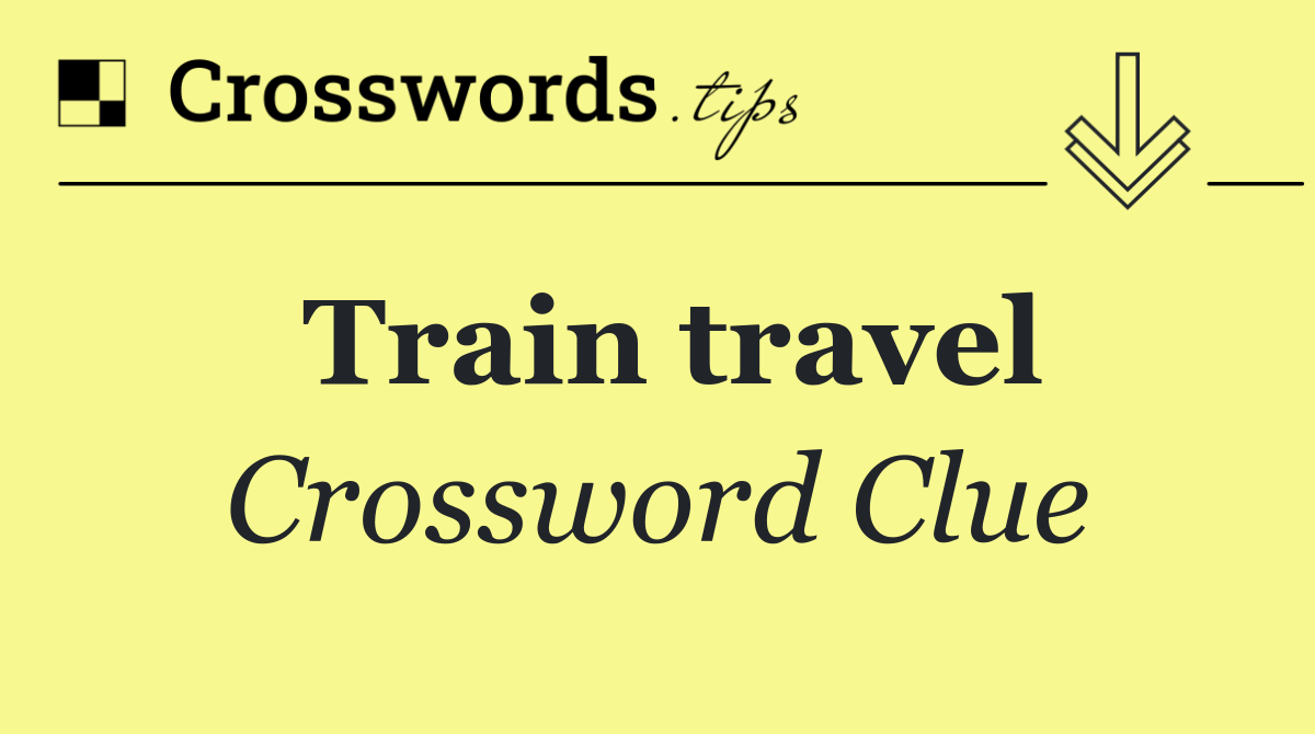 Train travel