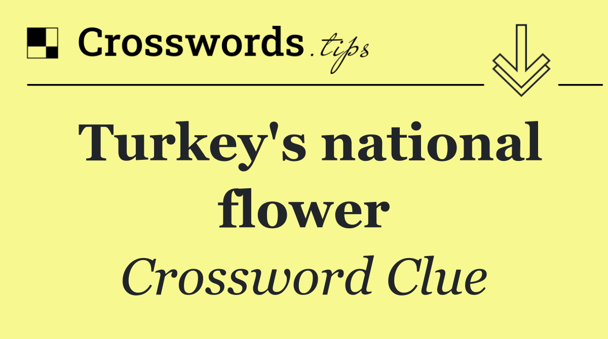 Turkey's national flower