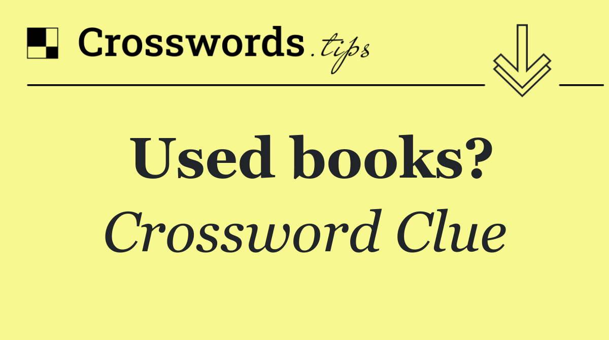Used books?