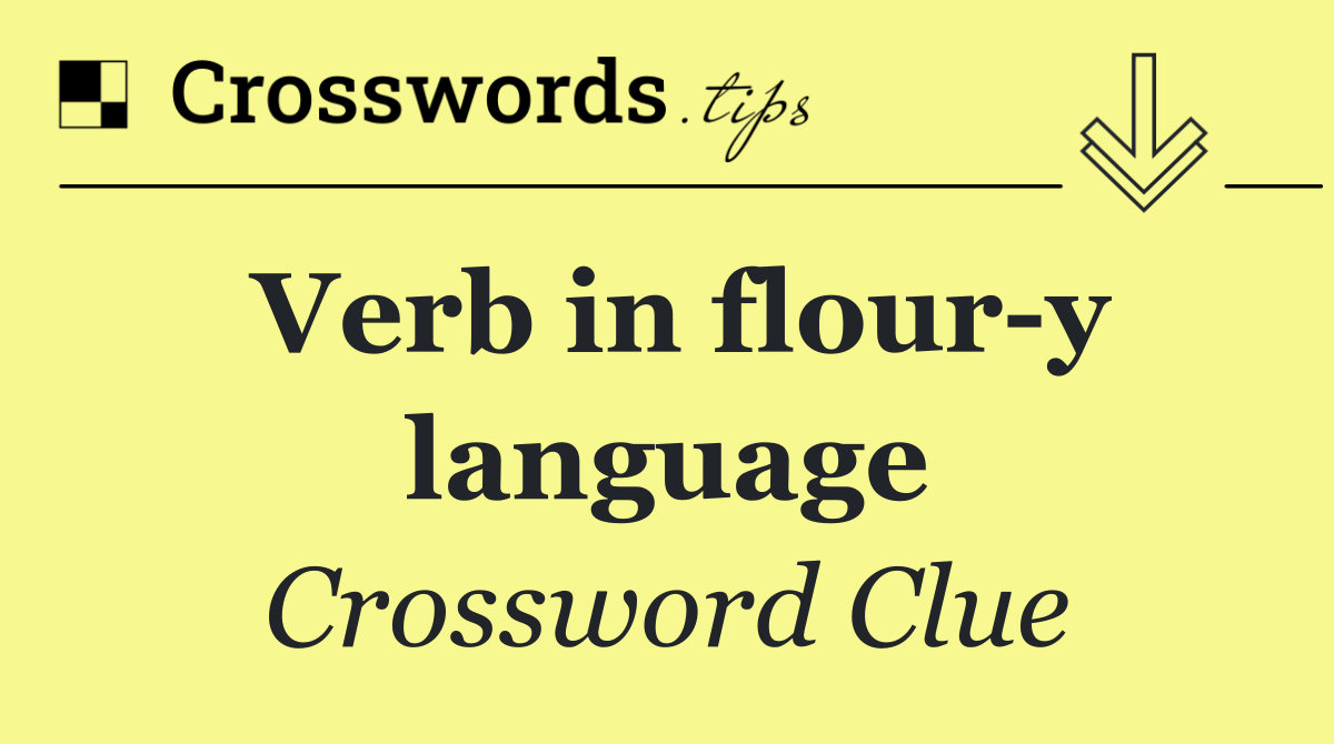 Verb in flour y language
