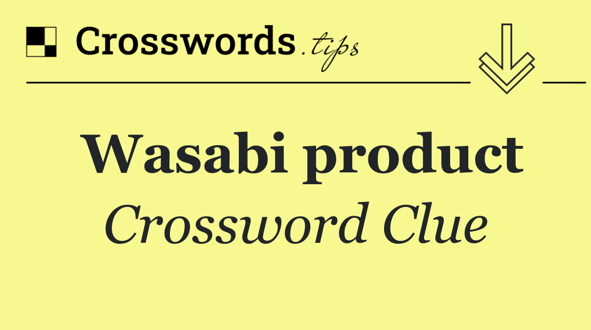 Wasabi product