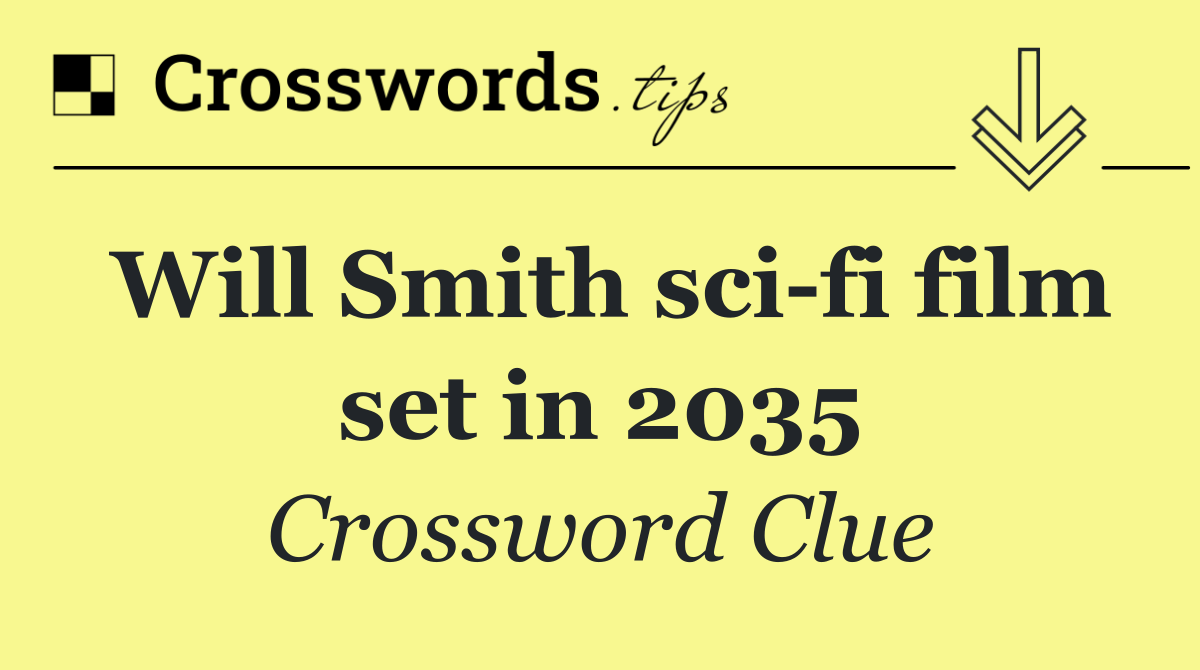 Will Smith sci fi film set in 2035
