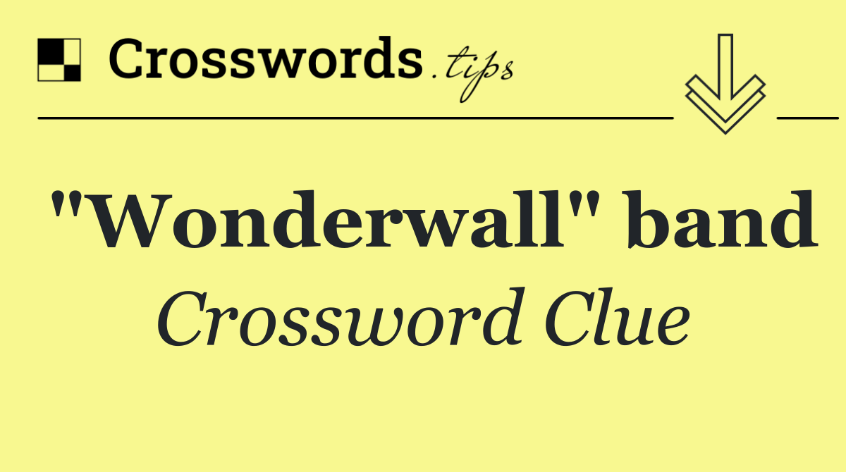 "Wonderwall" band