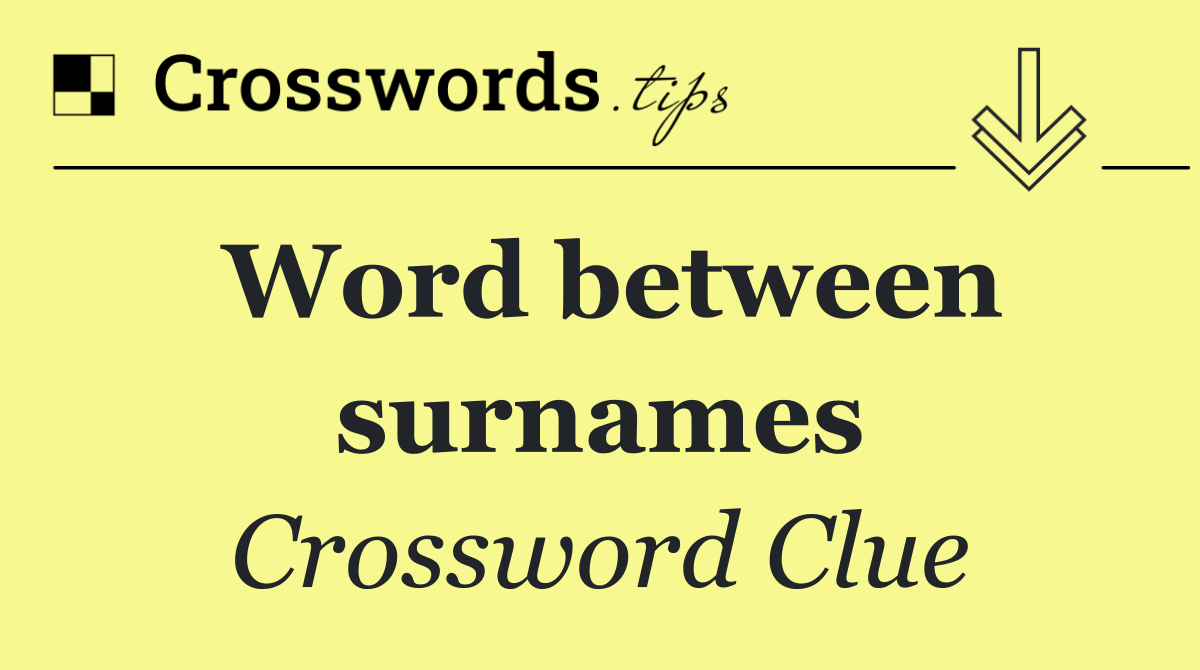 Word between surnames