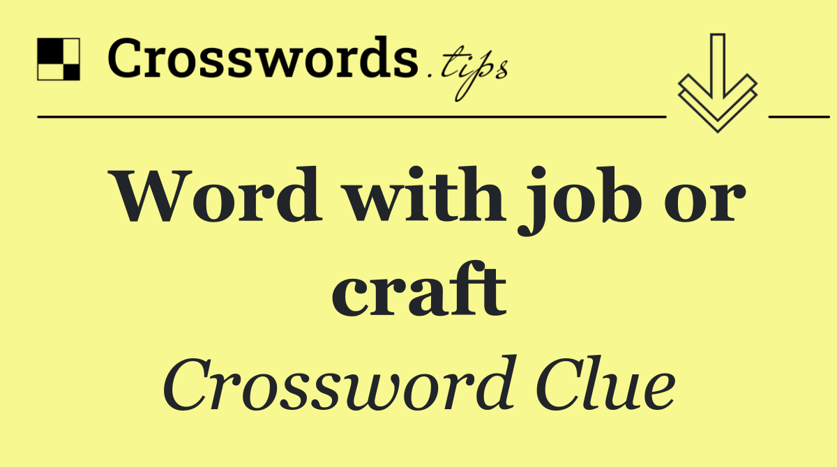 Word with job or craft
