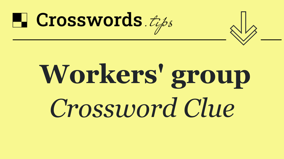 Workers' group