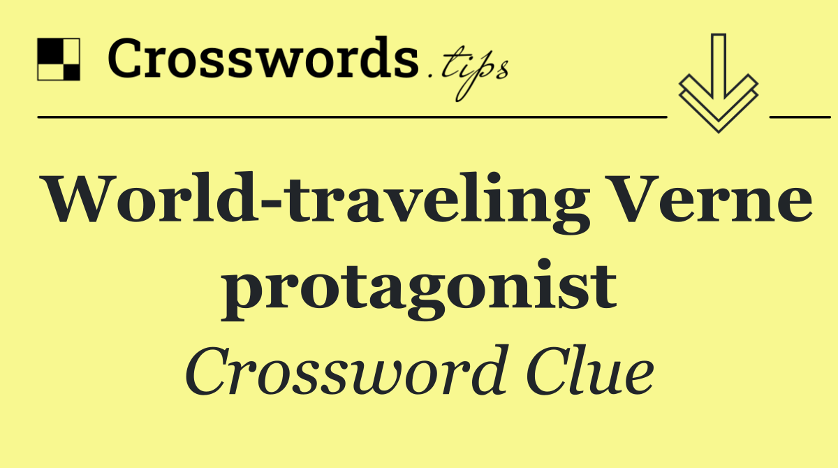 World traveling Verne protagonist