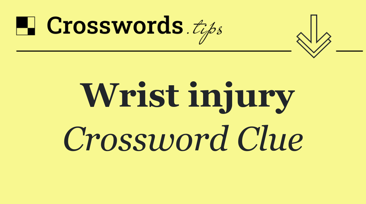 Wrist injury
