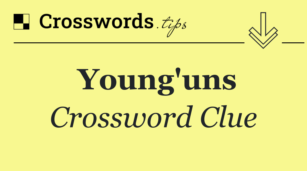 Young'uns