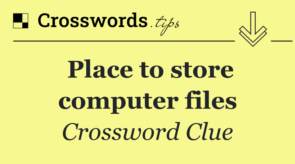 Place to store computer files