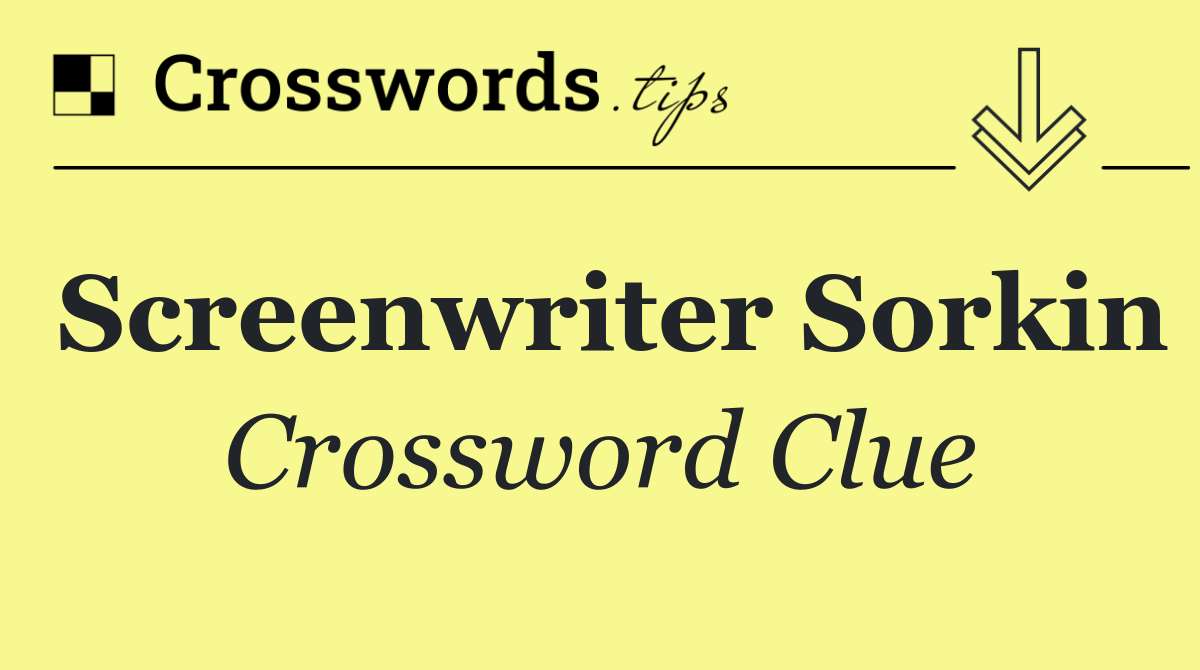 Screenwriter Sorkin