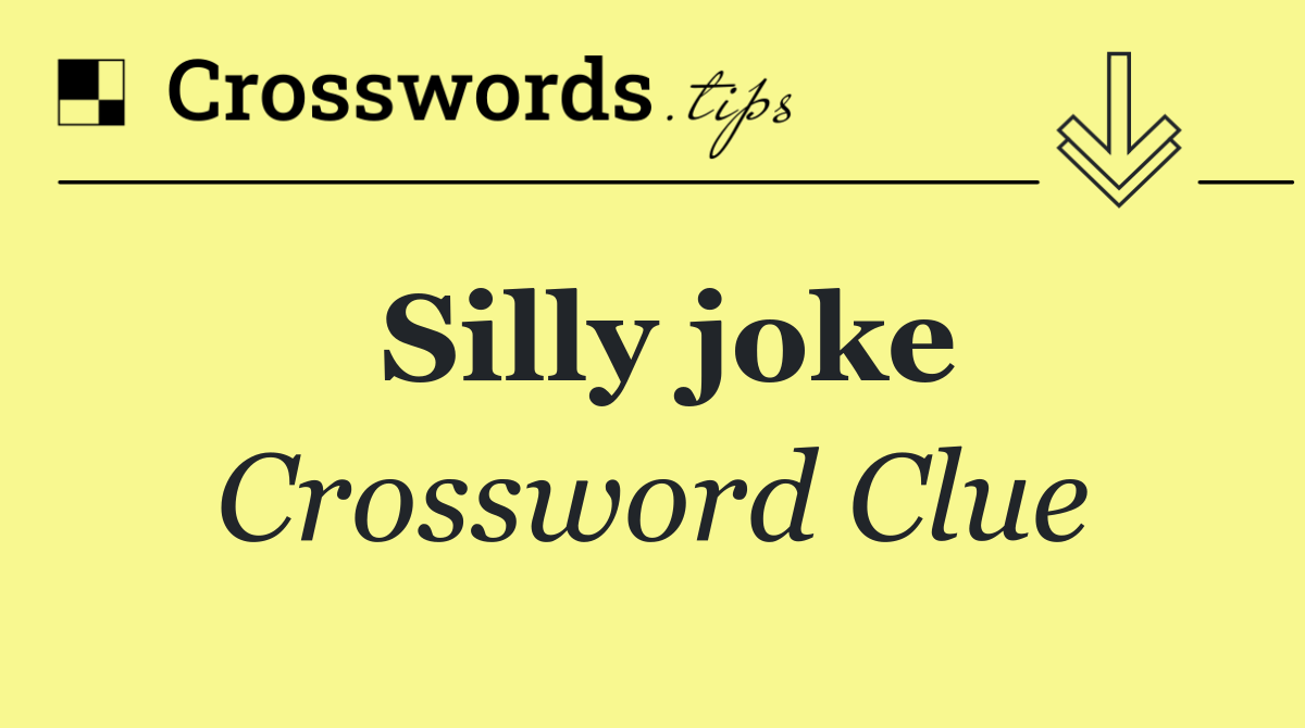 Silly joke