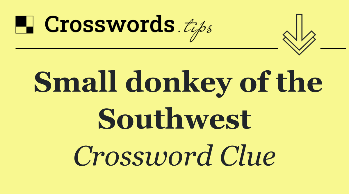 Small donkey of the Southwest