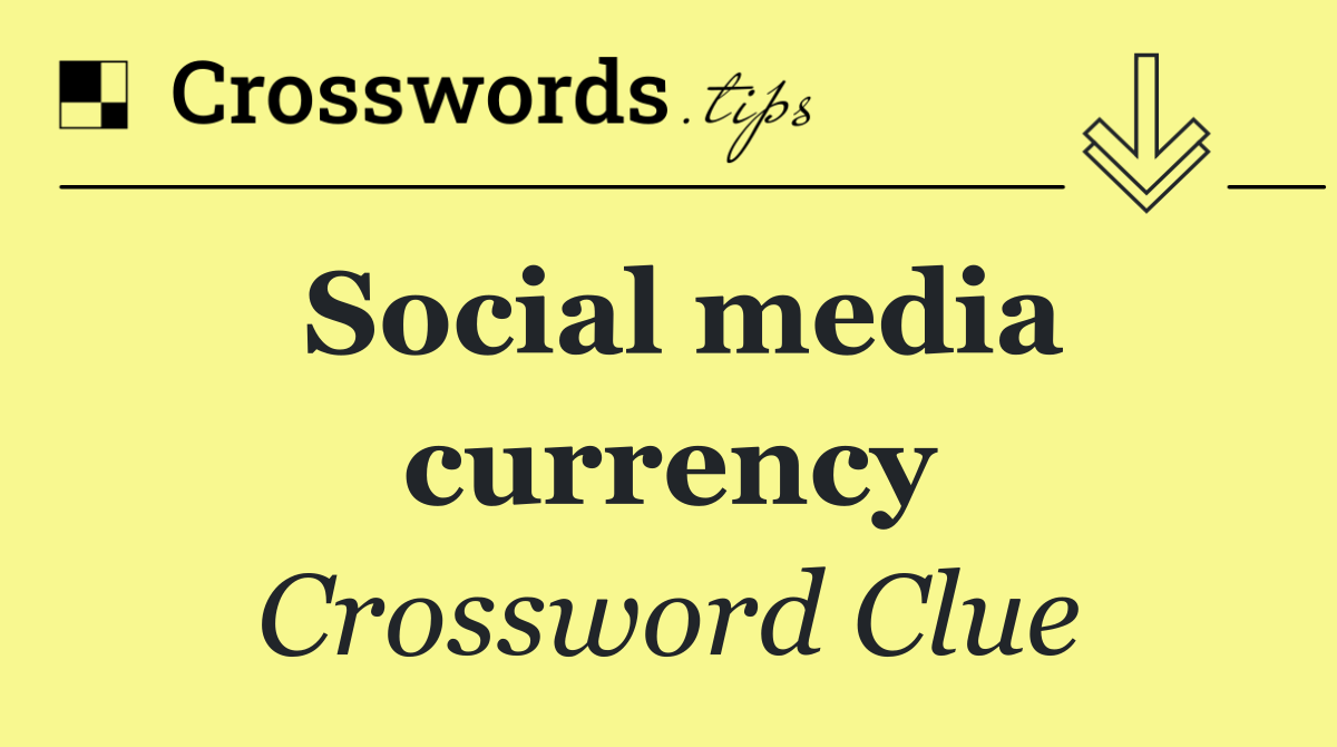Social media currency