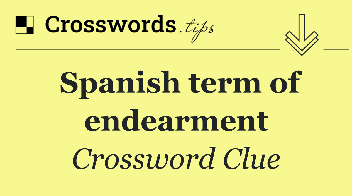 Spanish term of endearment