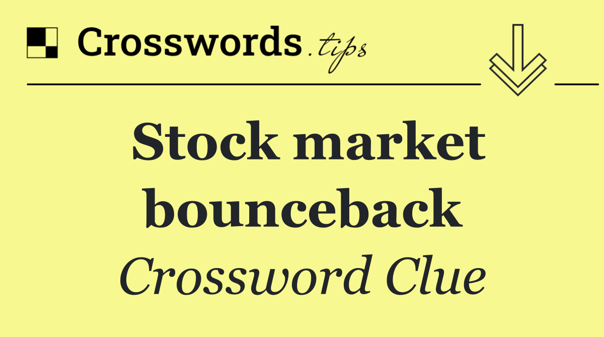 Stock market bounceback
