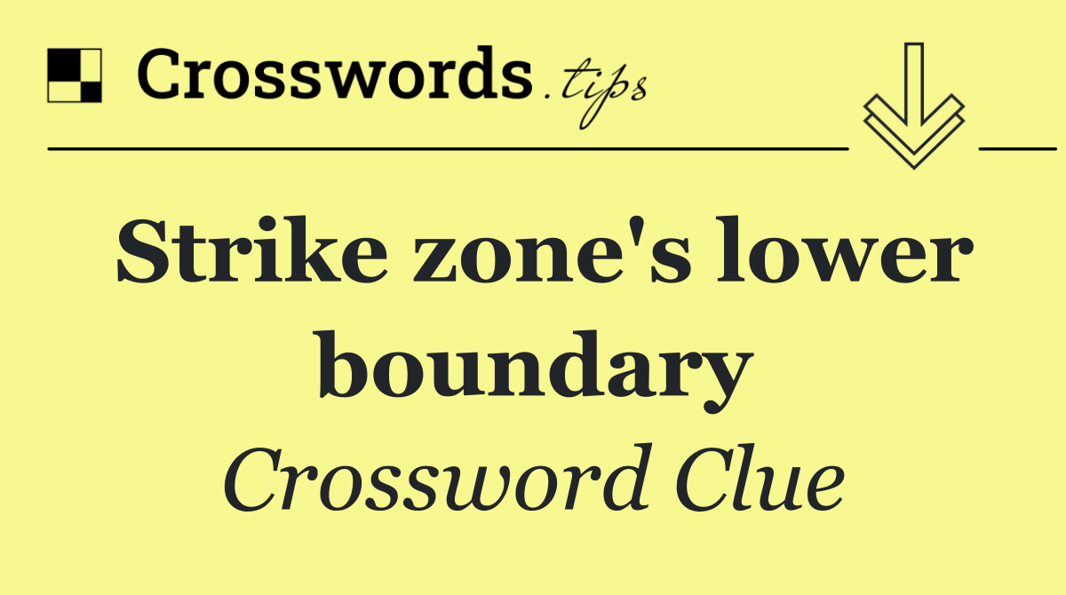 Strike zone's lower boundary