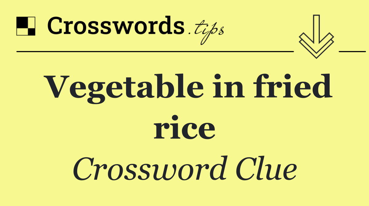 Vegetable in fried rice