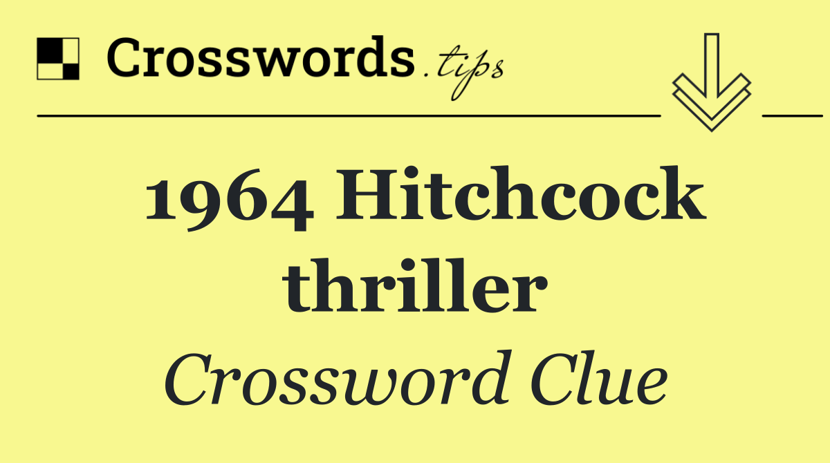 1964 Hitchcock thriller