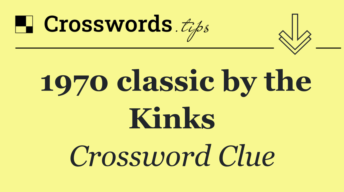 1970 classic by the Kinks