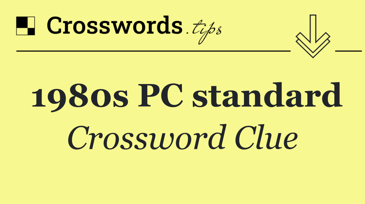 1980s PC standard