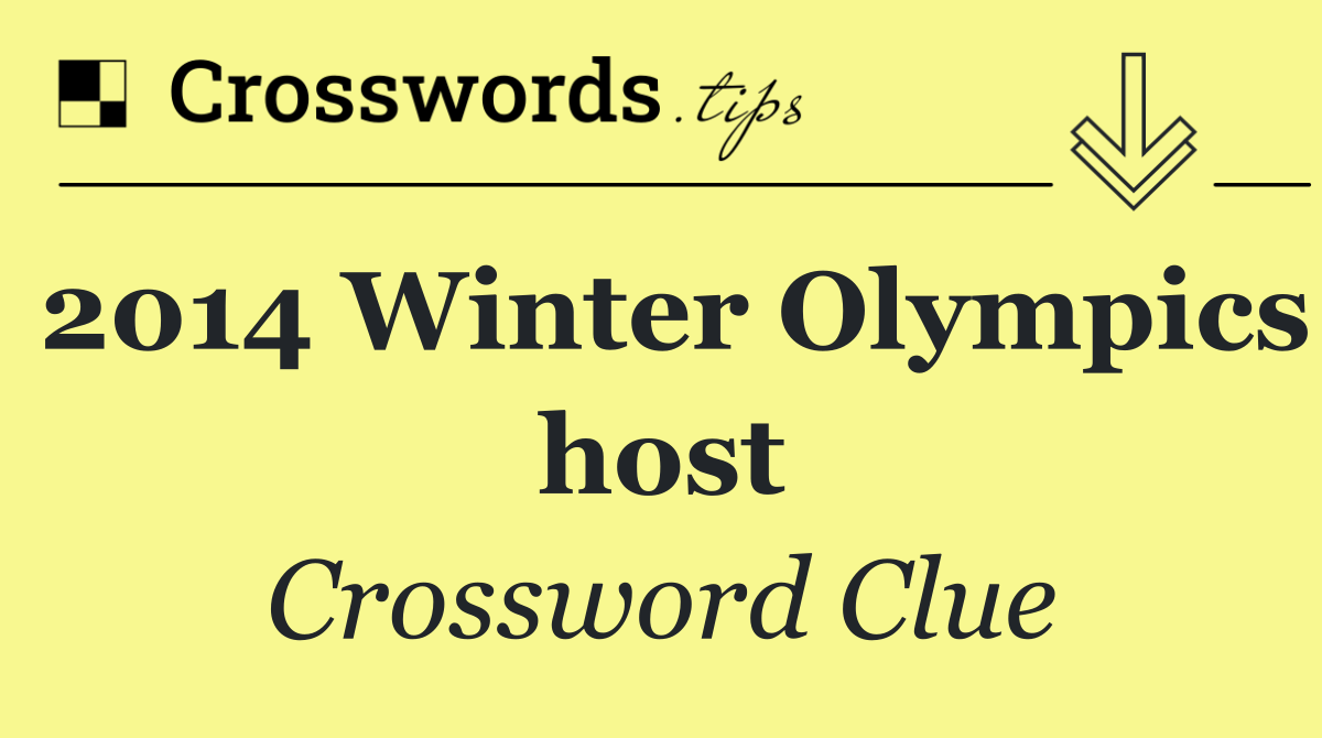 2014 Winter Olympics host