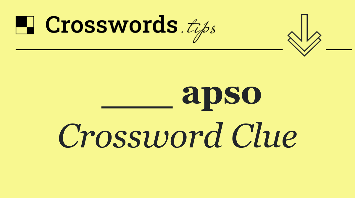 ___ apso