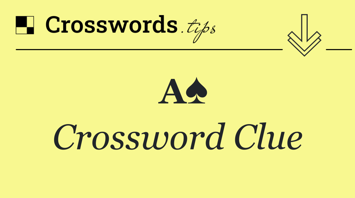 A♠