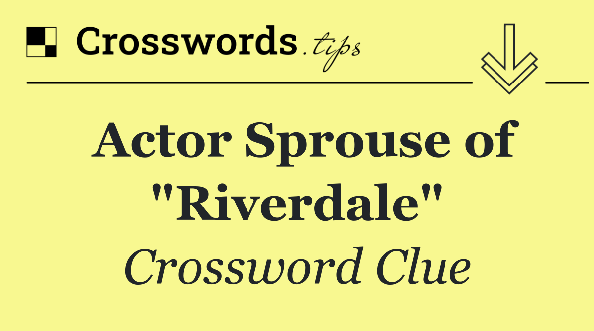 Actor Sprouse of "Riverdale"