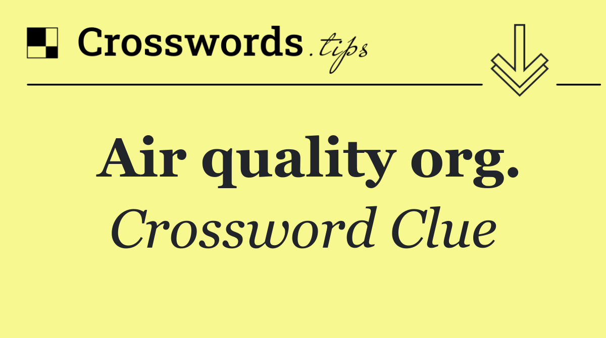 Air quality org.