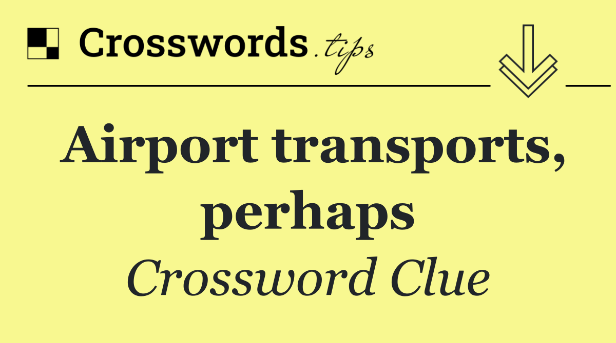 Airport transports, perhaps