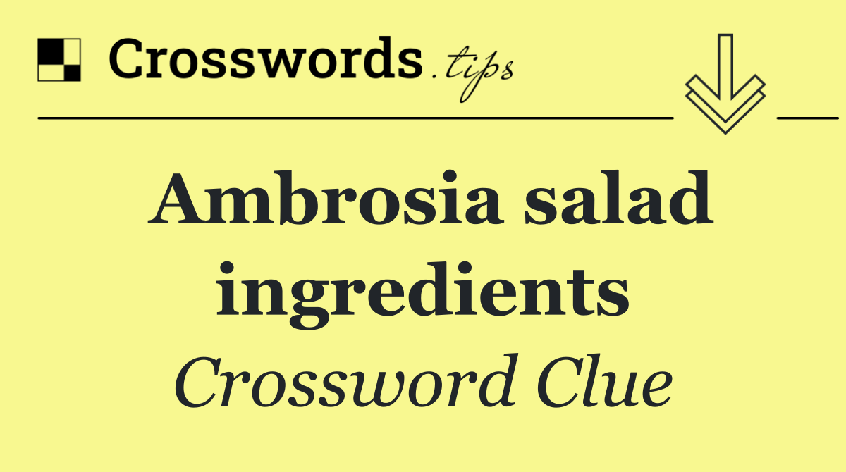 Ambrosia salad ingredients