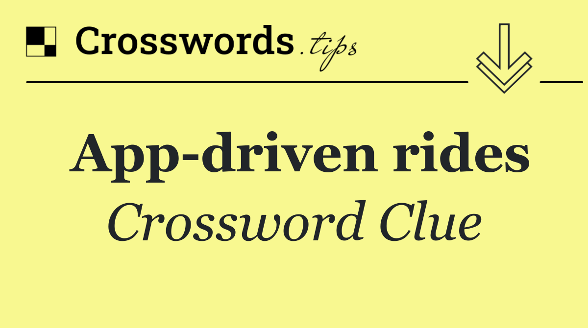 App driven rides