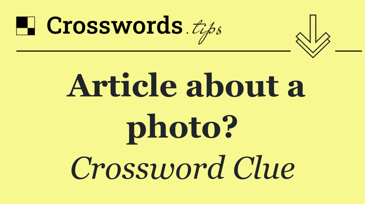 Article about a photo?