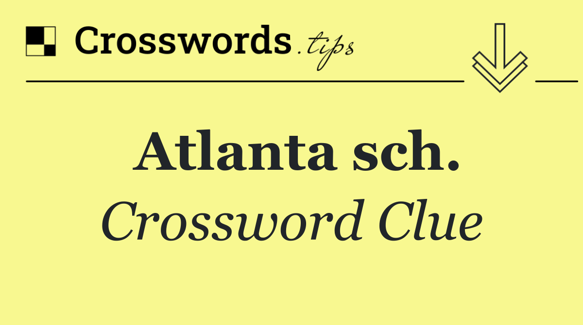 Atlanta sch.