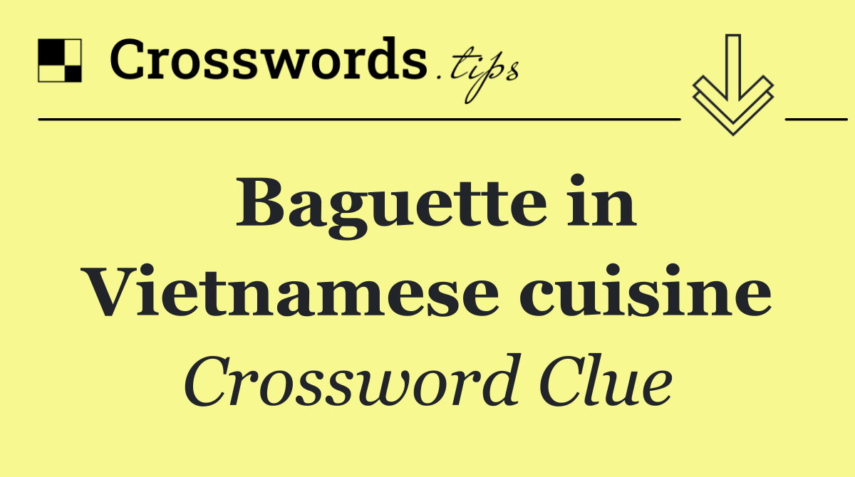 Baguette in Vietnamese cuisine