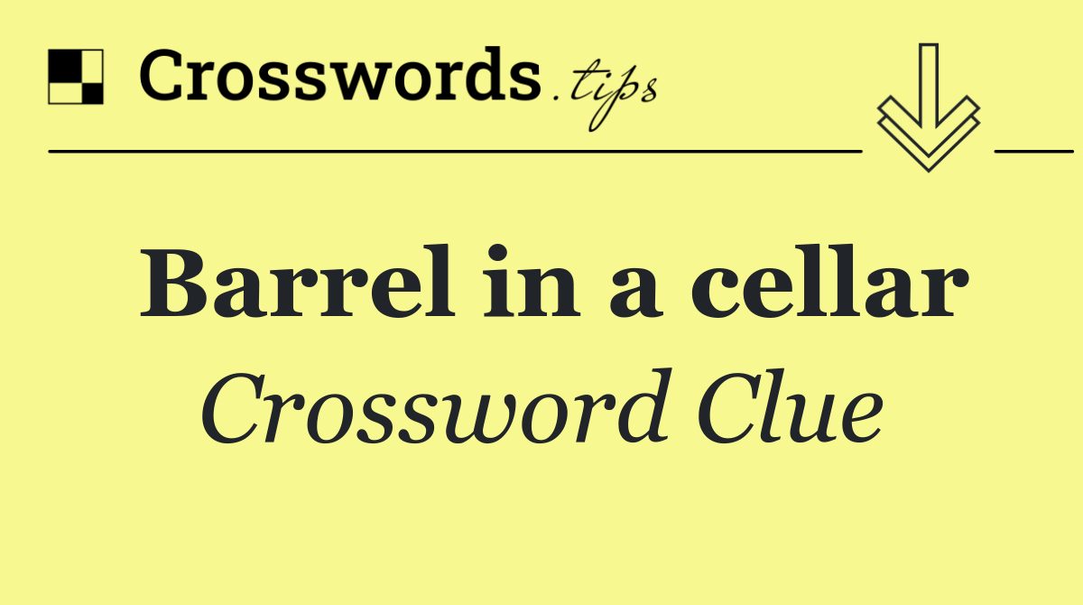 Barrel in a cellar