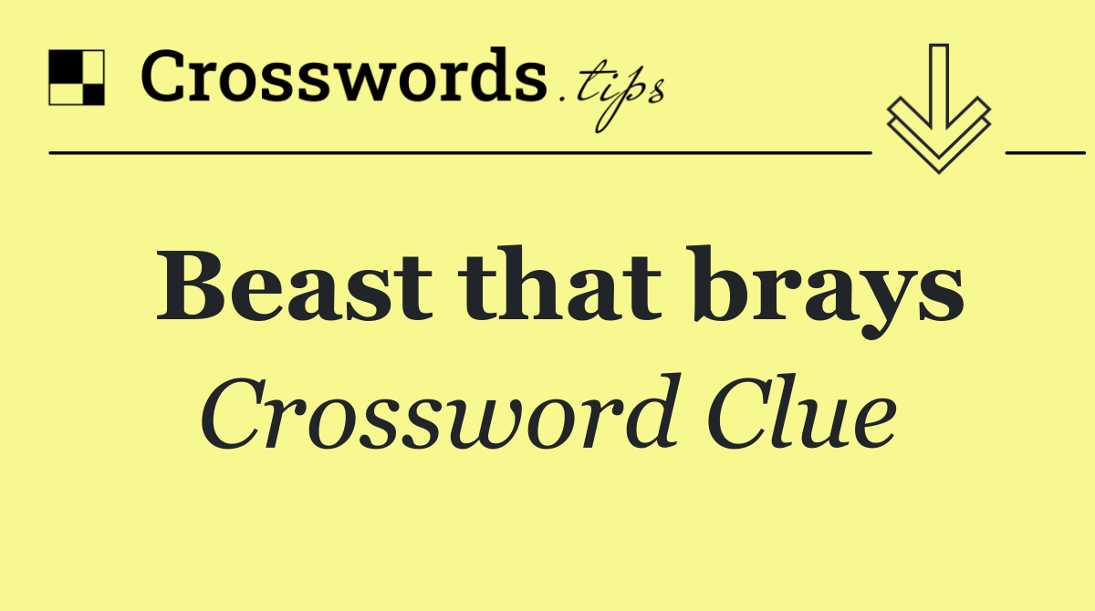 Beast that brays