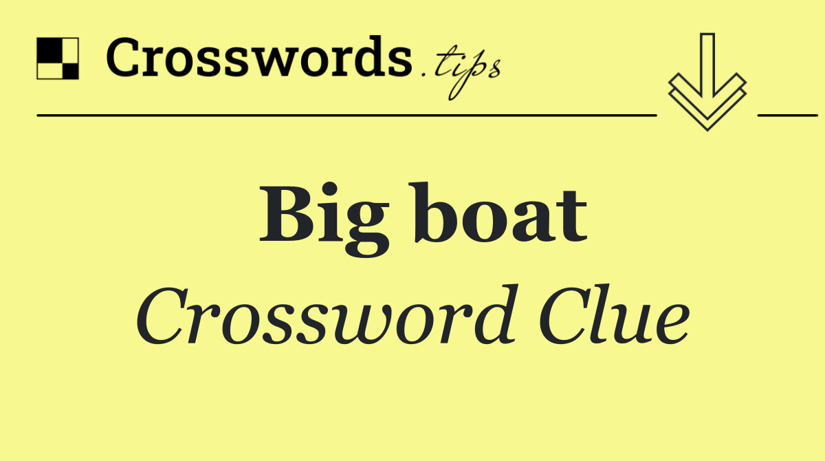 Big boat