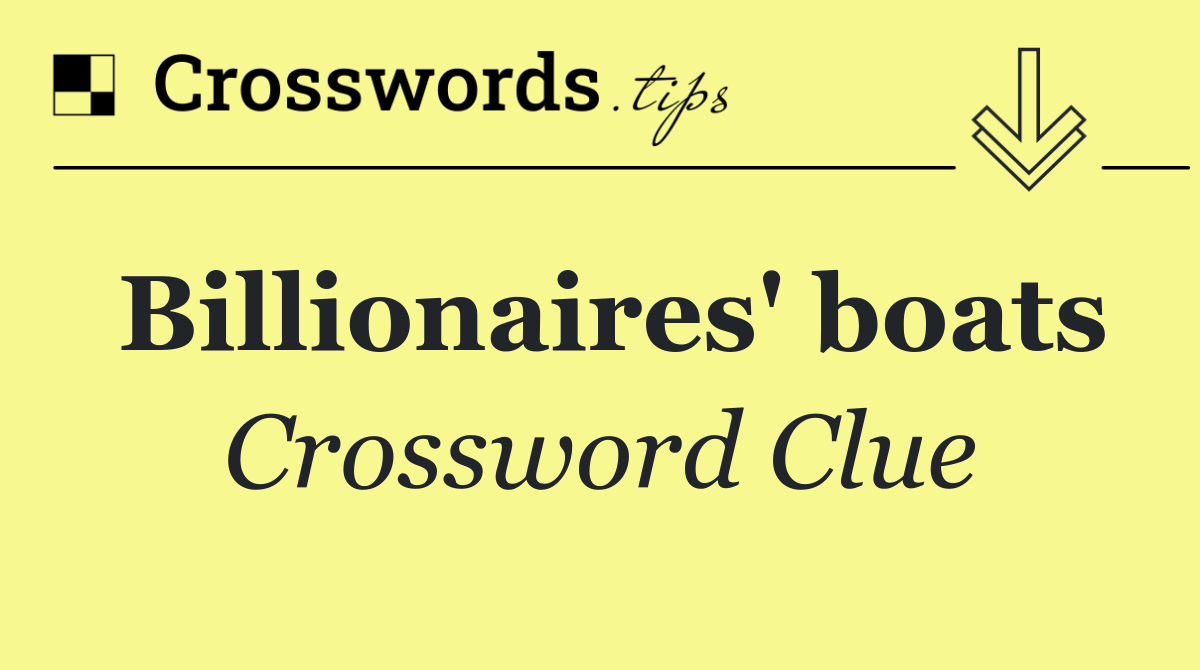 Billionaires' boats