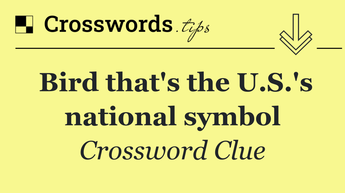 Bird that's the U.S.'s national symbol