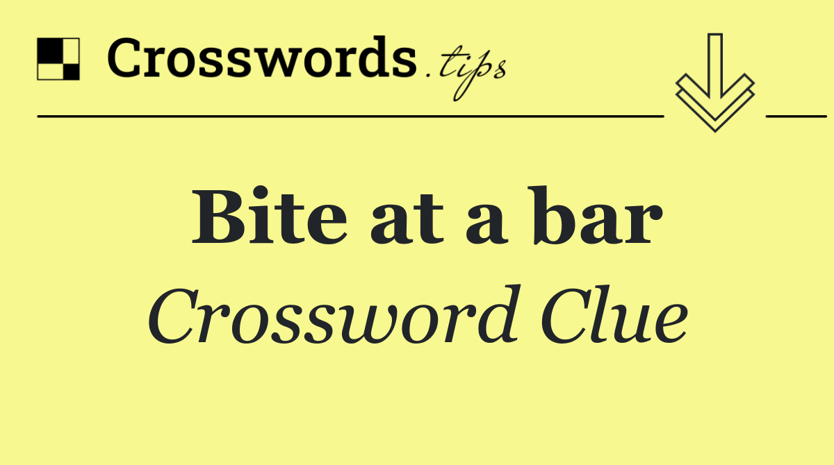 Bite at a bar