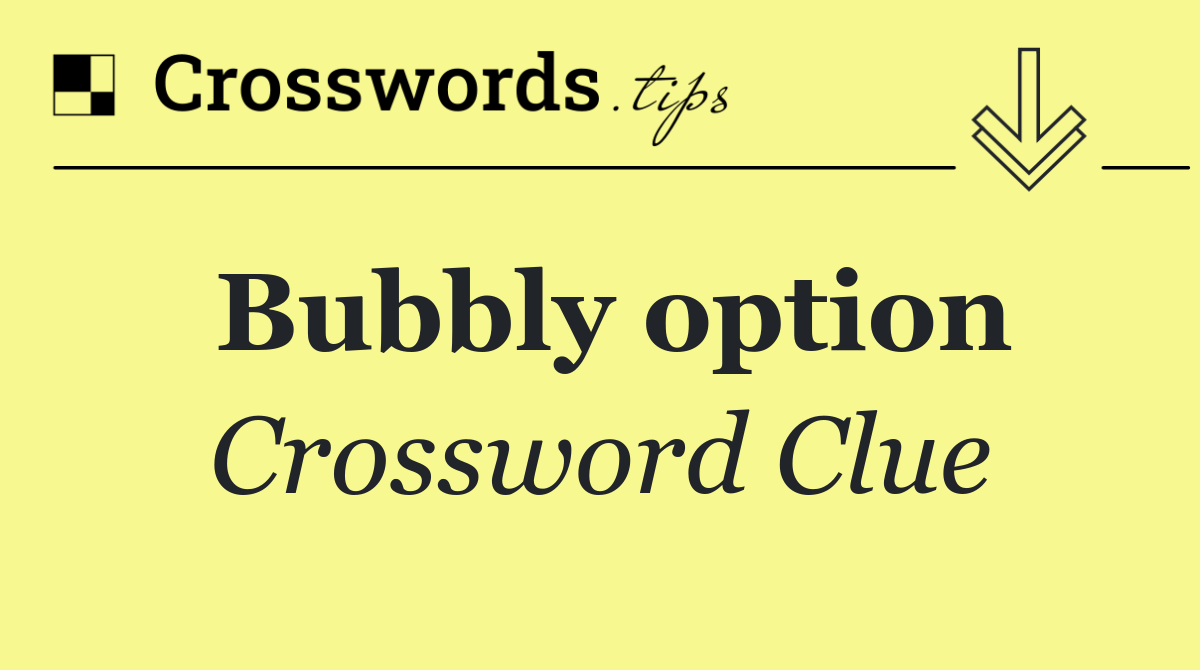 Bubbly option